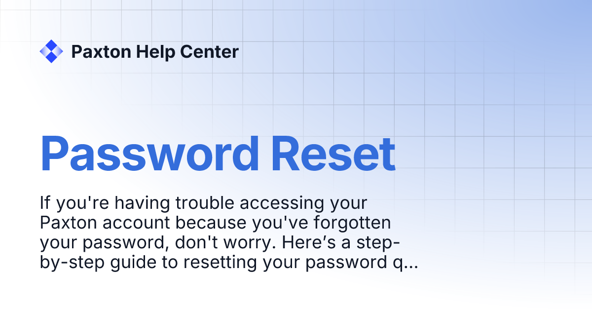 Password Reset Paxton Help Center